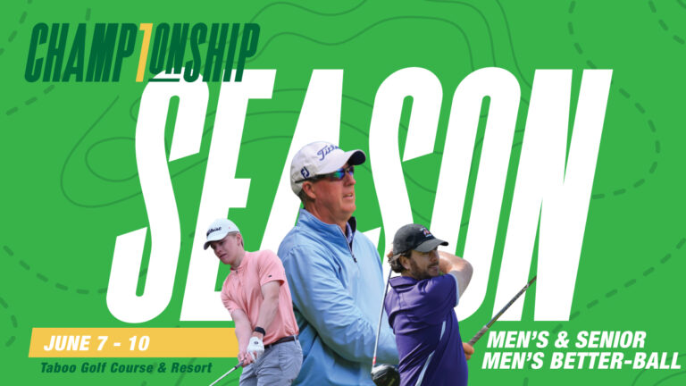 Taboo Hosts the Men’s & Senior Men’s Match Play June 7-10 Mens_Senior_Mens_MatchPlay_2022_Wide