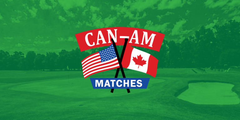 The 24th Can-Am Matches Tee Off This Weekend can-am-banner 3