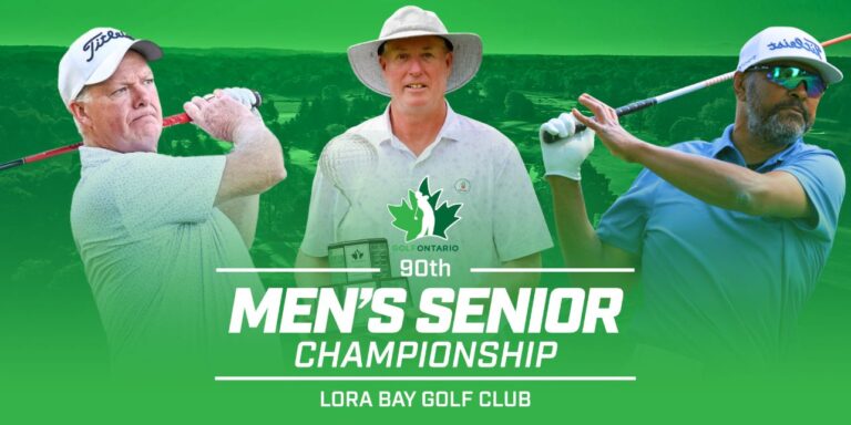 Ontario’s Top Senior Golfers Set to Compete at Lora Bay for 90th Men’s Senior Amateur Championship FB SR. MENS