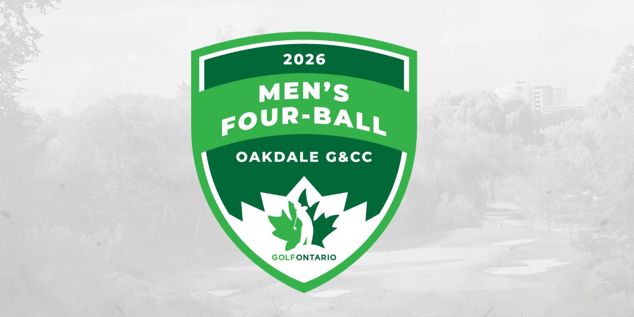 Ontario Men’s Four-Ball Championship Returns to Oakdale During Centennial Season